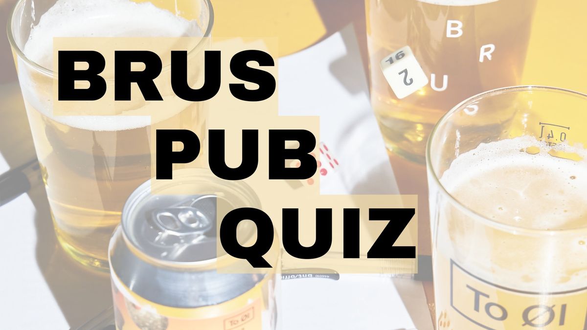 Brus Pub Quiz -- Halloween ed.