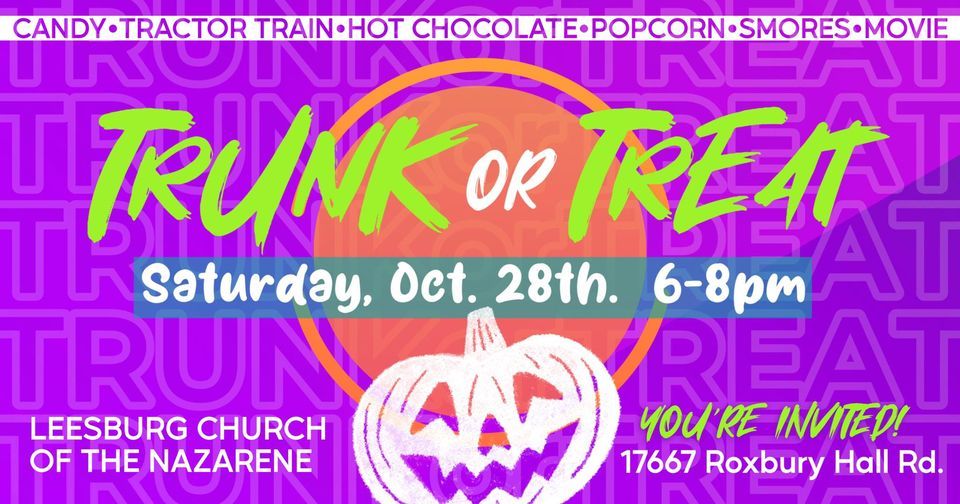 Trunk or Treat!! Leesburg Church of the Nazarene VA October 28, 2023