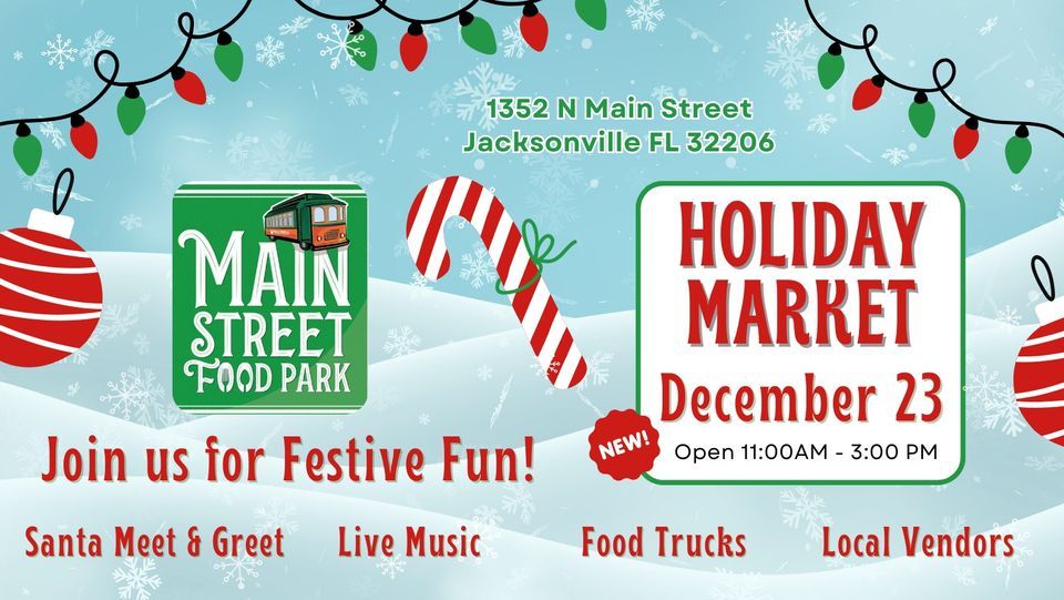 Holiday Market at Main Street Food Park Springfield!