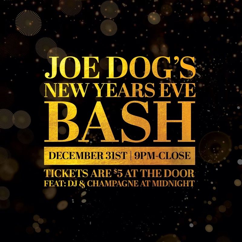 Joes New years Eve BASH! Joe Dog's Gasbar Grill, Burlington, ON
