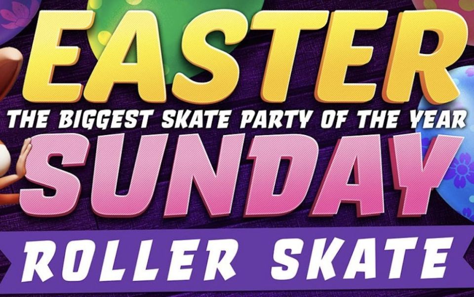 Easter Sunday Skate 