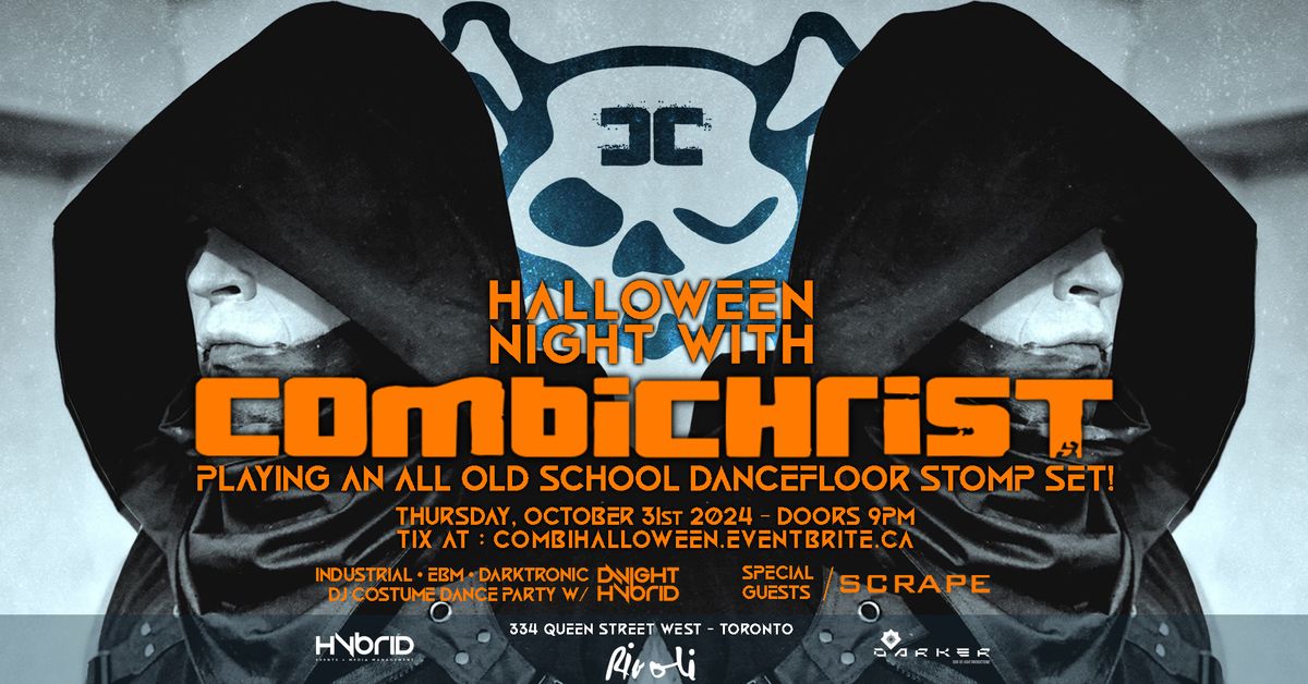 Halloween Night w\/ Combichrist Live! : An All Old School Dancefloor Stomp Set!