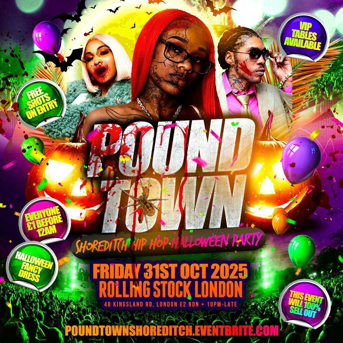 Pound Town - Shoreditch Hip Hop, Halloween Party (Everyone \u00a31 Before 12AM)