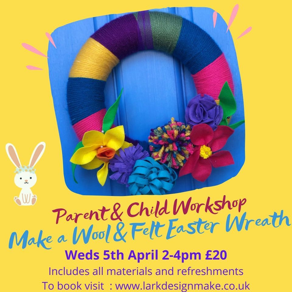 Parent & Child - Create a Colourful Easter Wreath