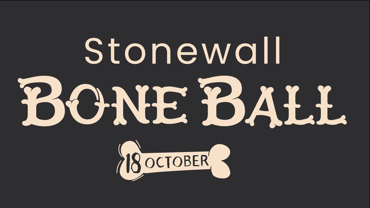 The Stonewall Bone Ball