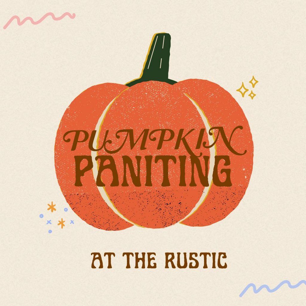 Pumpkin Painting at The Rustic