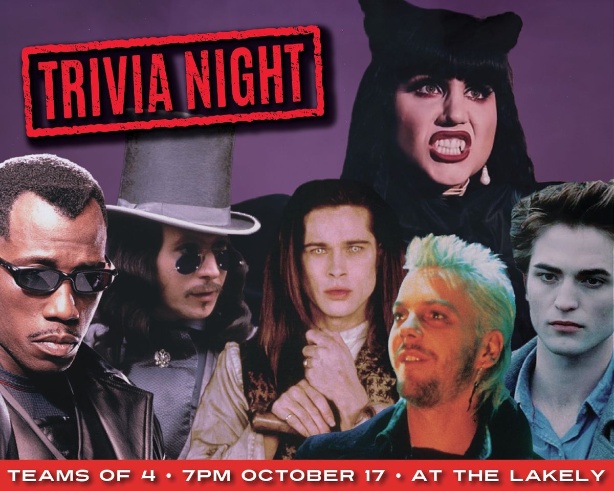 TRIVIA NIGHT: Vampires! 