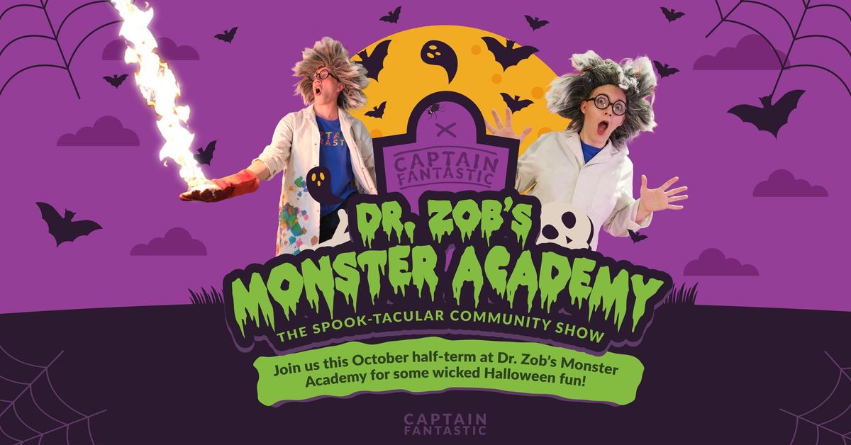 Dr. Zob\u2019s Monster Academy: The Spook-tacular Halloween Show! BIRMINGHAM