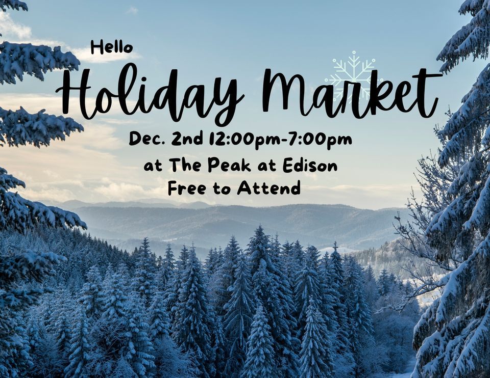 Holiday Market at The Peak | The Peak at Edison, Gahanna, OH | December ...