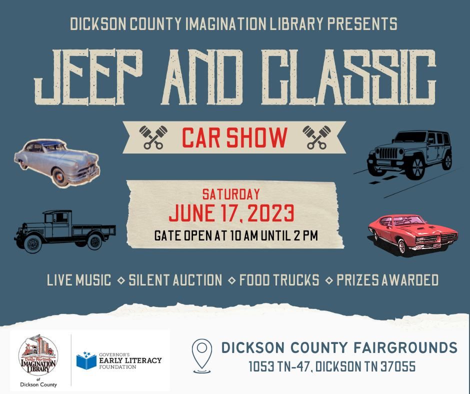 Jeep and Classic Car Show Dickson County Fairgrounds June 17, 2023