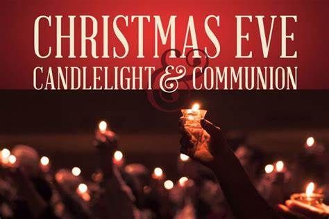 Christmas Eve Candlelight Communion Service | Pleasant Hill Christian ...