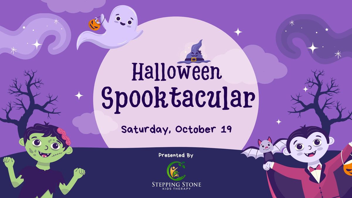 SOLD OUT Halloween Spooktacular, presented by Stepping Stone Kids Therapy