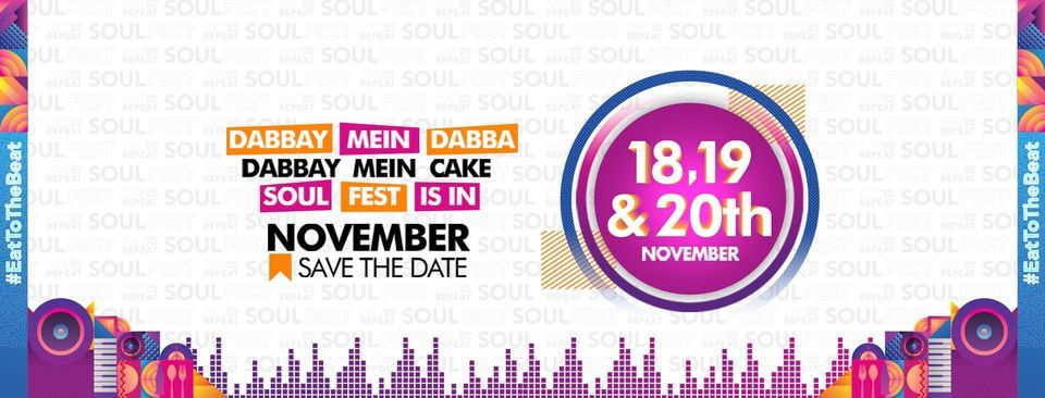 Soul Fest Lahore | Lake City Lahore | November 18, 2022