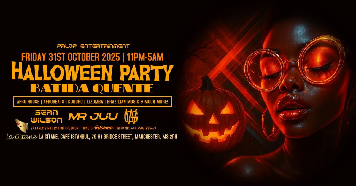 Batida Quente Halloween Party | PALOP & World Music \u2022 Sean Wilson \u2022 Mr Juu \u2022 Dj WG