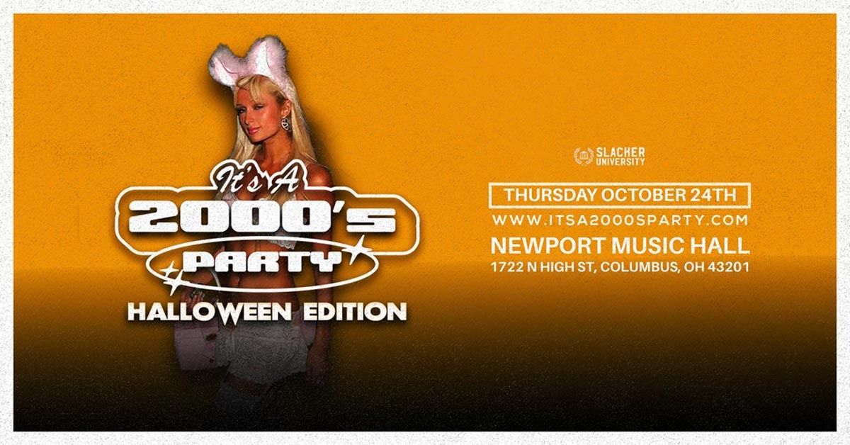 Slacker University Presents: It's A 2000s (Halloween) Party