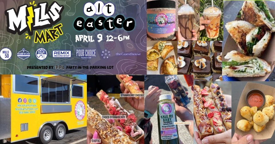 Mills Mart Alternative Easter: Stuffed Churros, Empanadas, Yuca Sandwiches, Desserts & More!!
