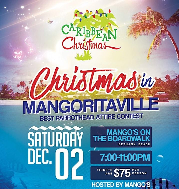 Caribbean Christmas Mango's Bethany Beach December 2, 2023