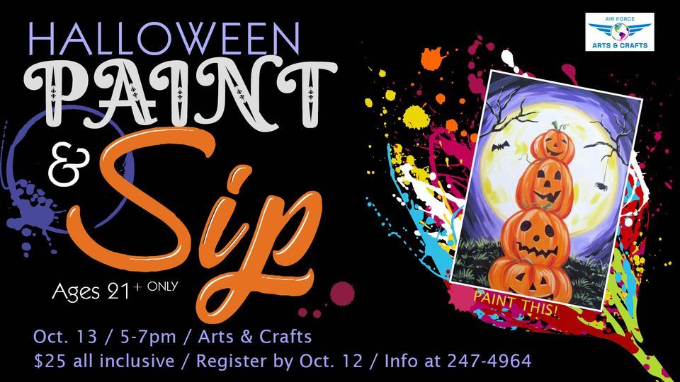 Halloween Paint and Sip Fairchild Arts & Crafts 92 FSS October 13
