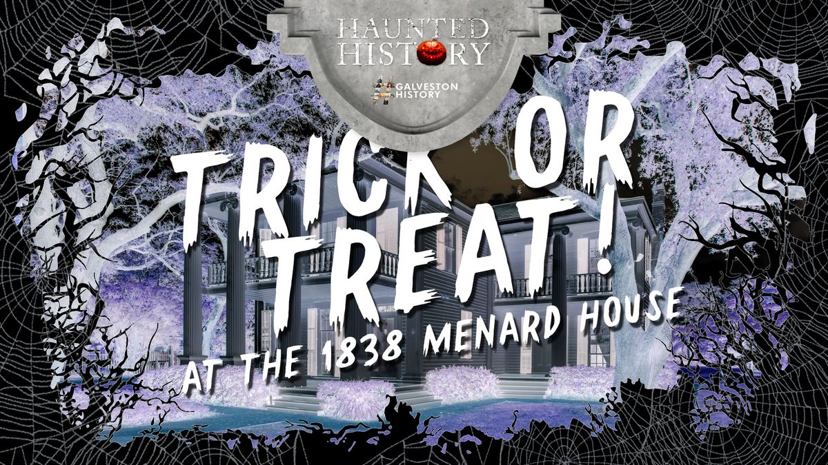 Menard House Trick or Treat