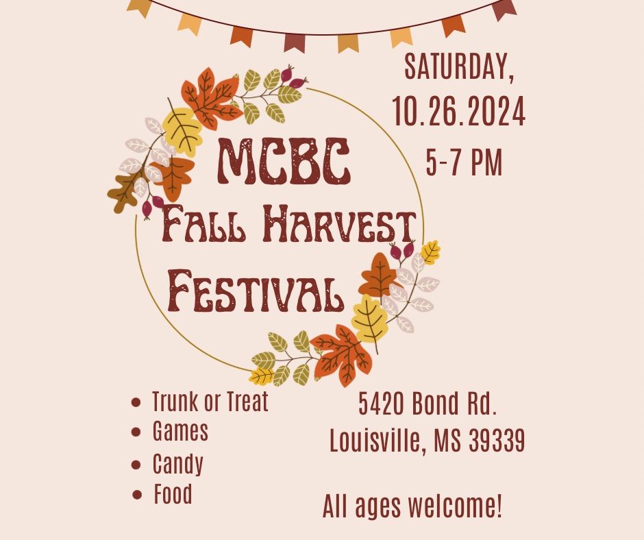 MCBC Fall Harvest Festival 2024 5420 Bond Road, Louisville, MS