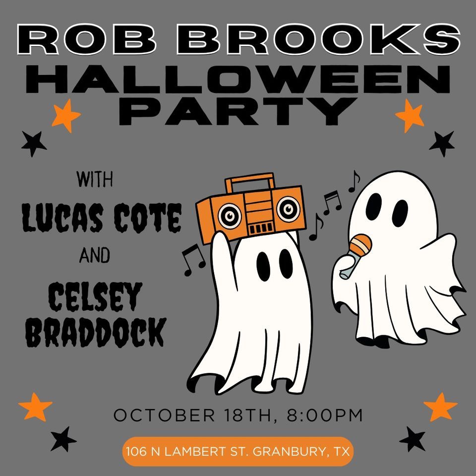 Rob Brooks Halloween Party! Bob's Off The Square, Granbury, TX