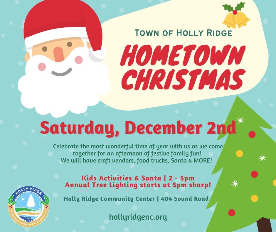 Hometown Christmas Holly Ridge Community Center December 2, 2023