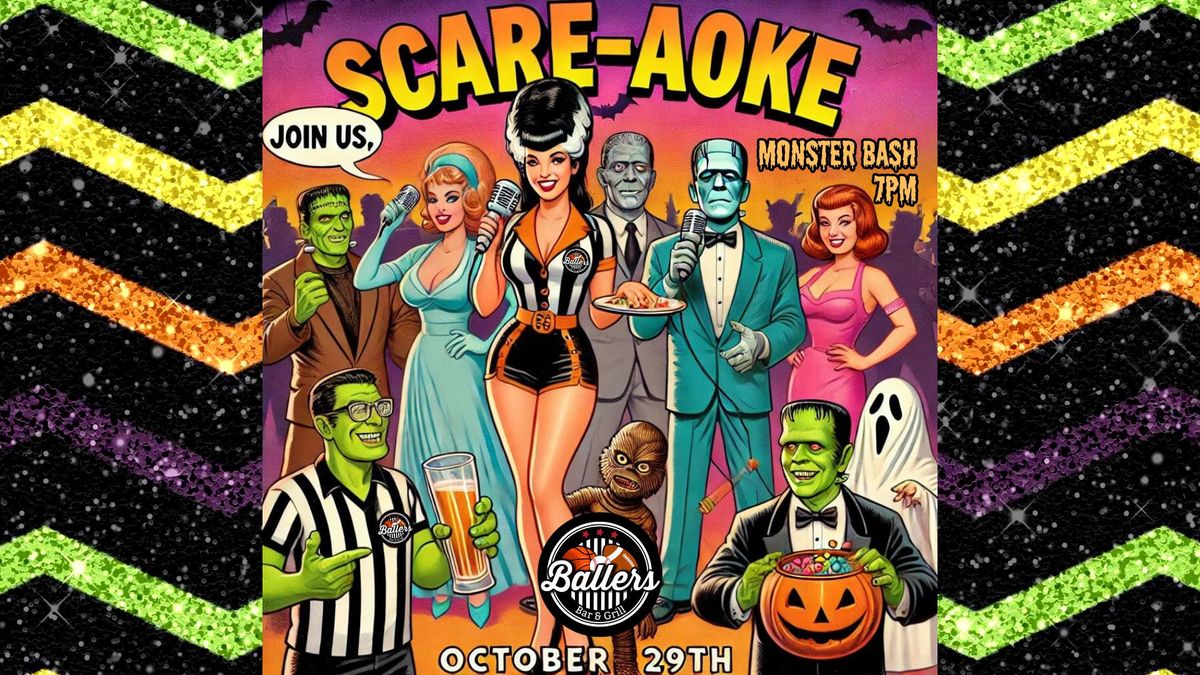 Ballers Scare-aoke Monster Bash! 