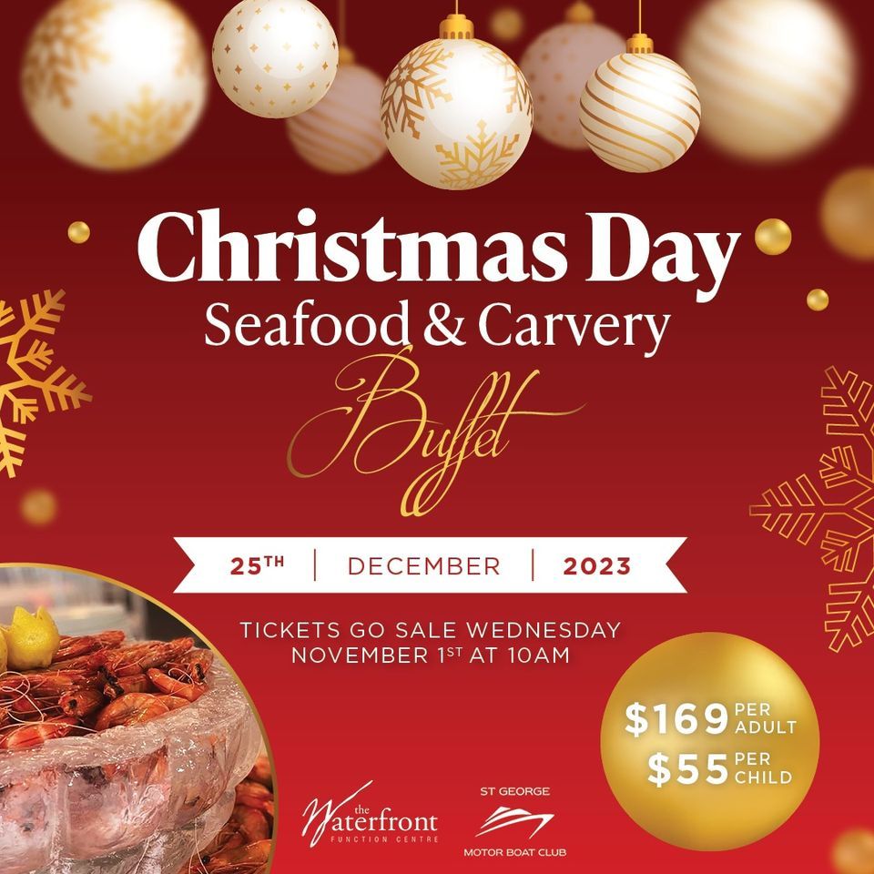 Christmas Day Buffet The Waterfront Function Centre Sans Souci, Padstow, NS December 25, 2023