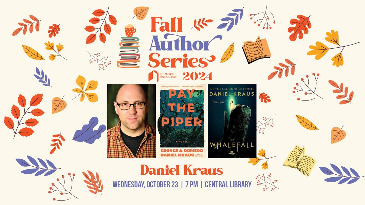 Fall Author Series: Daniel Kraus