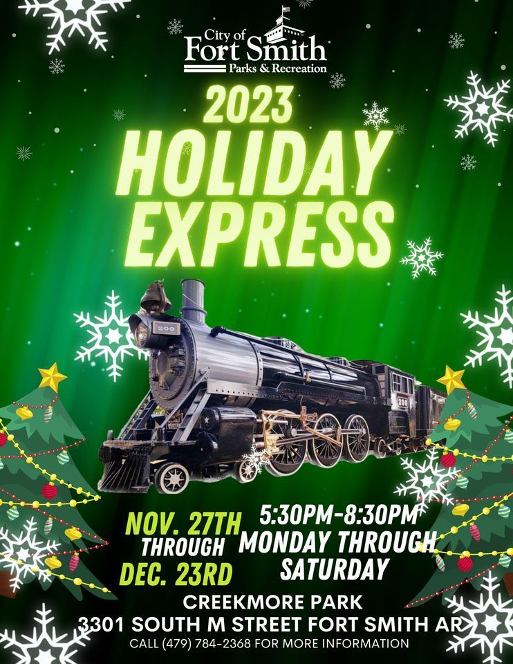 Holiday Express at Creekmore Park Creekmore Park, Fort Smith, AR