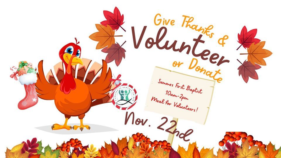 Thanksgiving Volunteer/Donation Opportunity Semmes First Baptist