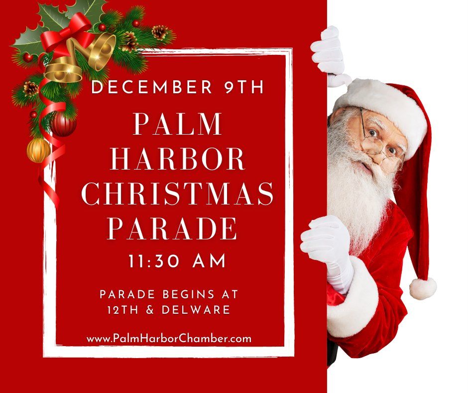 Christmas Parade 12th & Delaware Palm Harbor December 9, 2023
