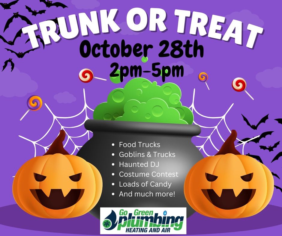 Go Green Annual Trunk or Treat Go Green Plumbing, Heating and Air