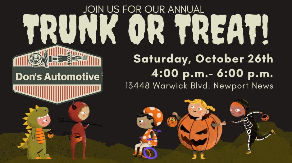 Don's Automotive Annual Trunk or Treat