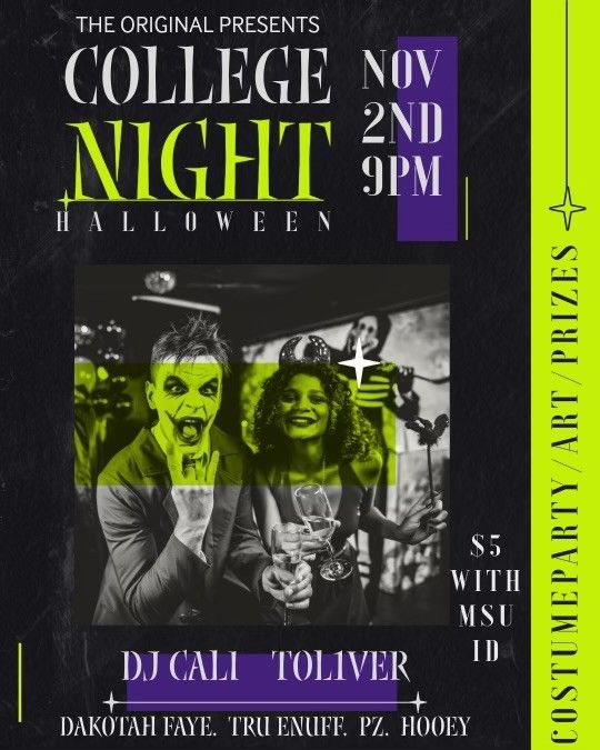 College Night featuring Dakotah Faye, DJ Cali, Toliver