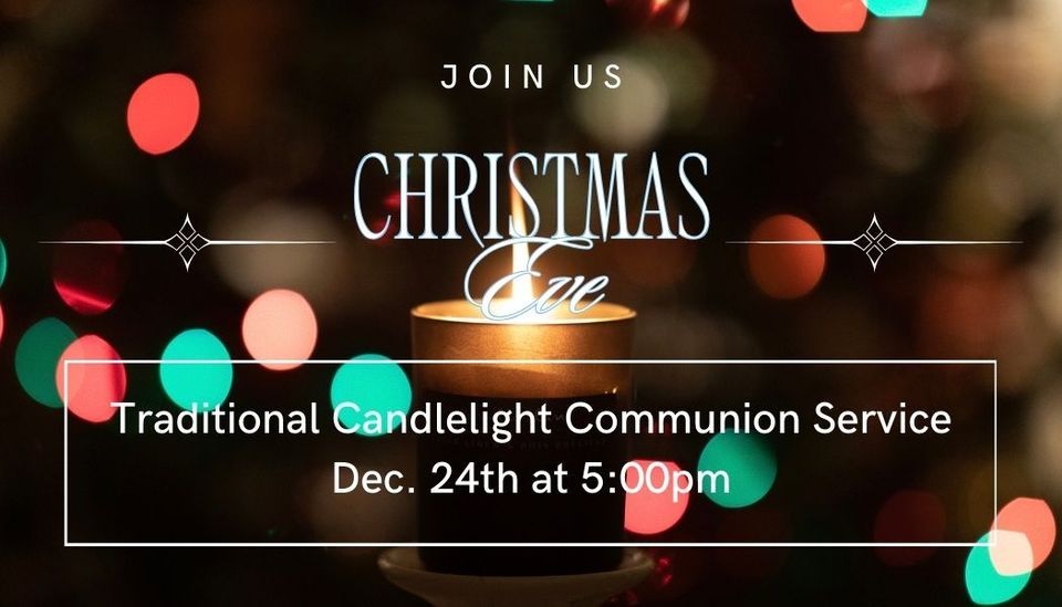 Traditional Christmas Eve Candlelight Communion Service | Point ...