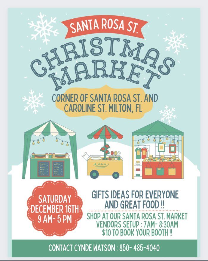 Santa Rosa St. Christmas Market Santa Rosa St. Market, Gonzalez, FL