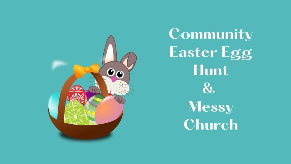 Easter Egg Hunt and Messy Church 