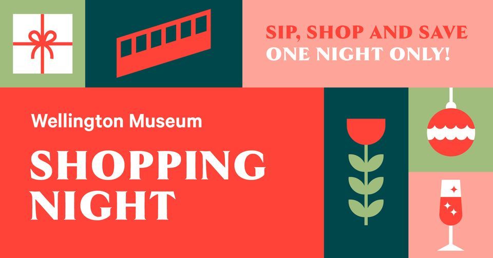 Wellington Museum Shopping Night Wellington Museum (On the Wharf in