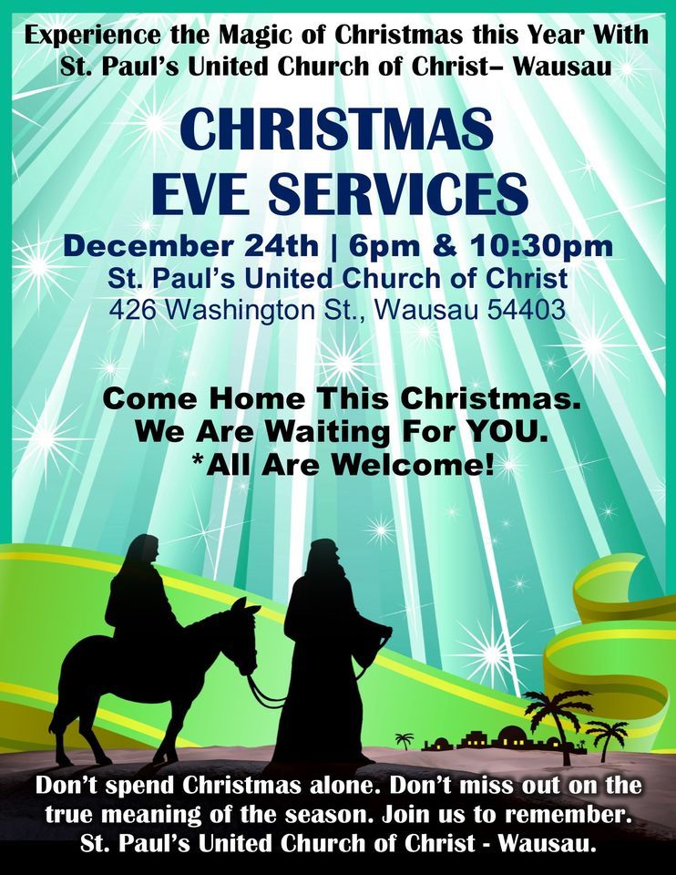Christmas Eve Worship Services St Paul S United Church Of Christ Wausau Wi December 24 22