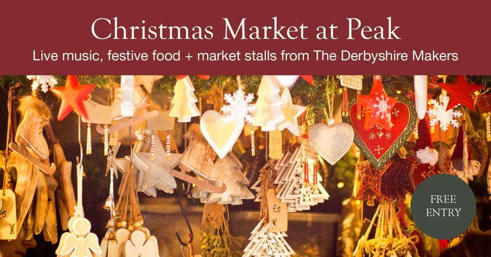 Christmas Market Peak Village, Matlock, EN December 2, 2025