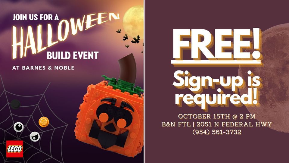 Build a LEGO JackOLantern with Us! Barnes & Noble (Fort Lauderdale