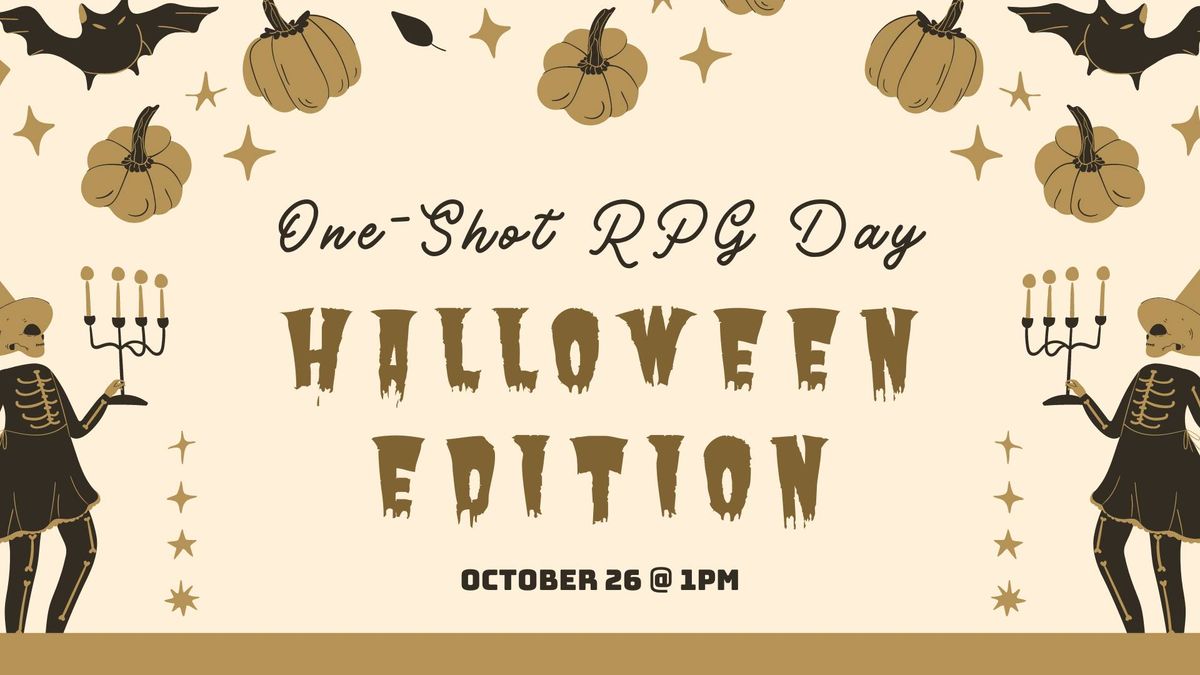 One Shot RPG Day: Halloween Edition