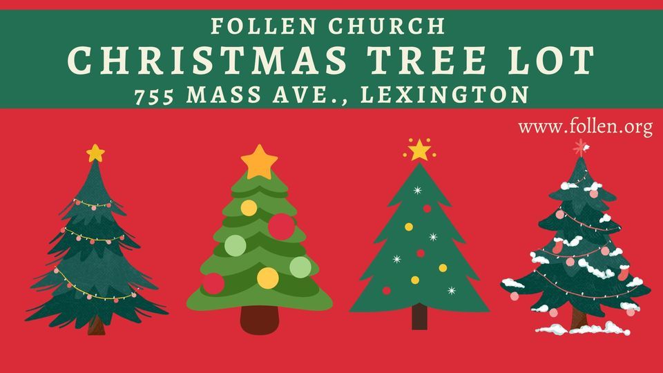 Christmas Tree Lot, Follen Church