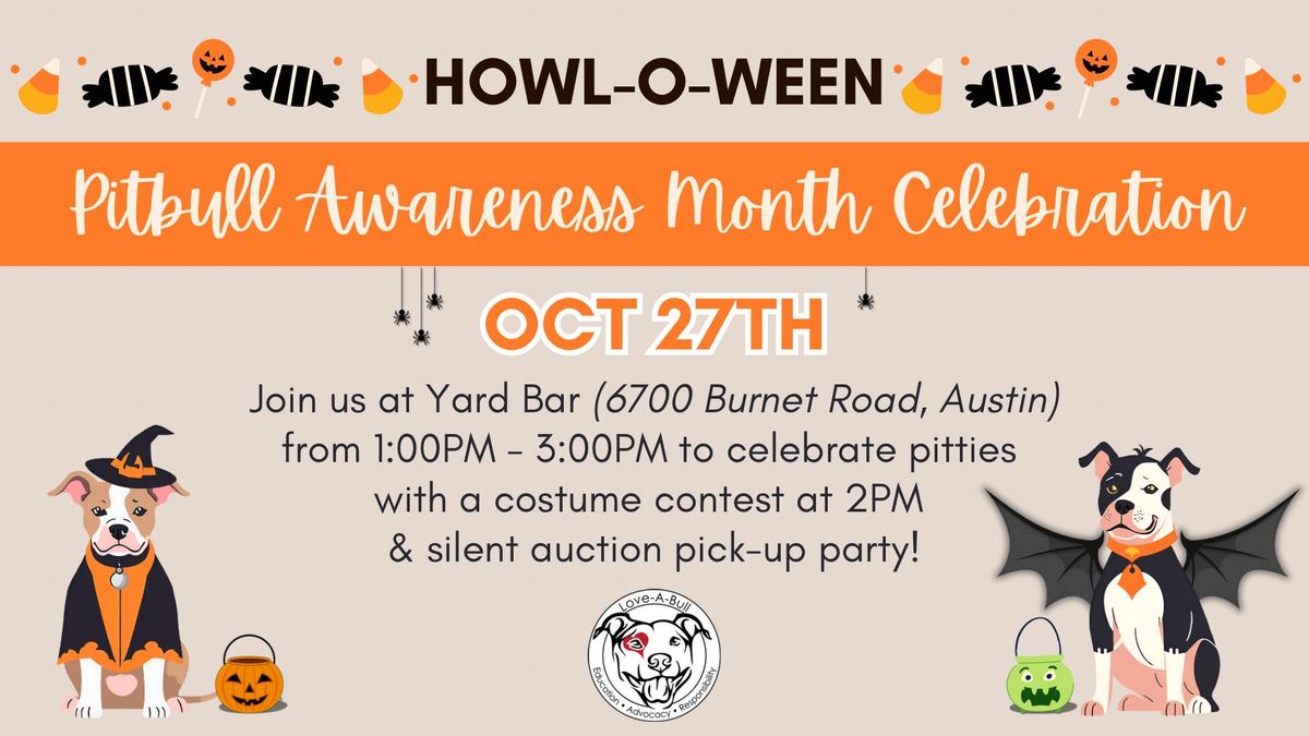 Howl-O-Ween with Love-A-Bull and Yard Bar