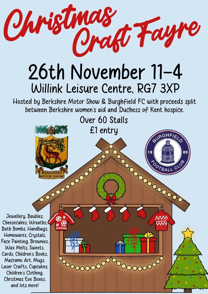 Xmas Craft Fayre, Burghfield common Charity event | Willink Leisure ...