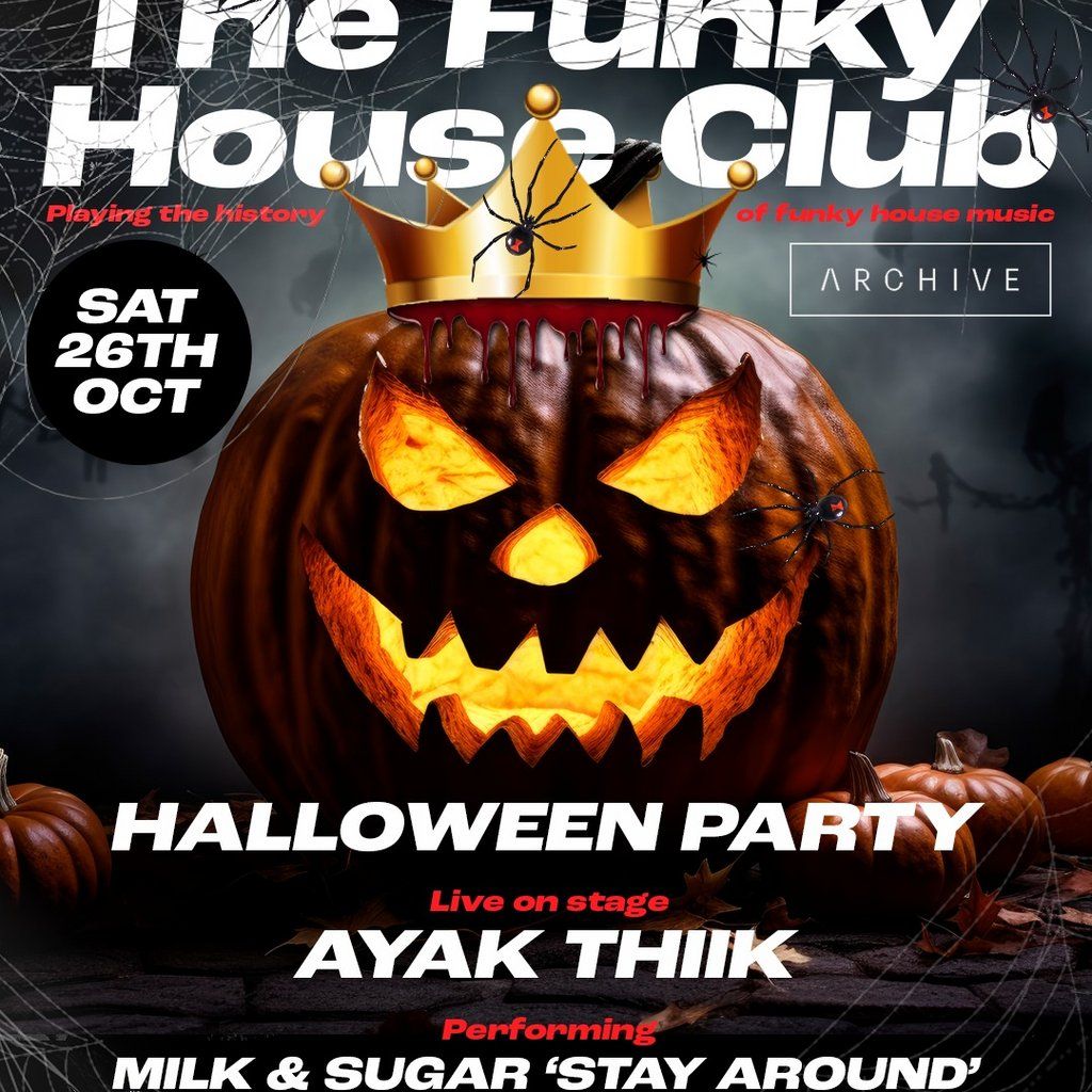 The FunkyHouse Club Leeds - Halloween Special