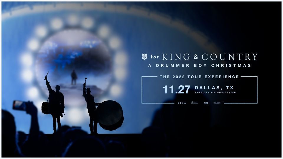 FOR KING + COUNTRY's 'A DRUMMER BOY CHRISTMAS' at American Airlines Center - Dallas, TX