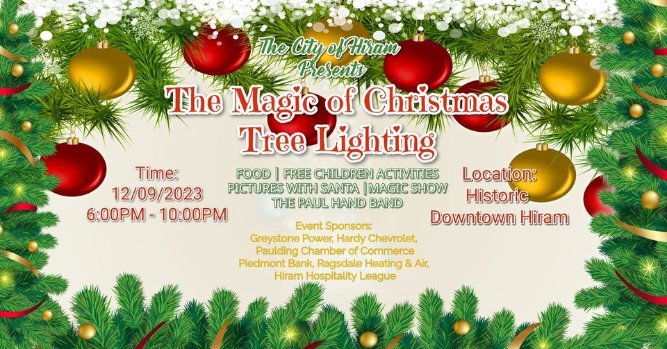 City of Hiram Christmas Tree Lighting 217 Main St, Hiram, GA 30141