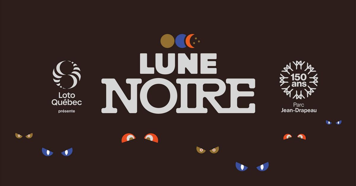 Lune Noire - Vibrez l'Halloween \u00e0 Montr\u00e9al \ud83c\udf83\ud83c\udf15